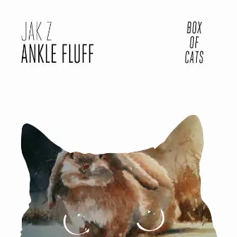 Ankle Fluff by Jak Z