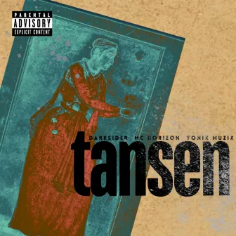 Tansen by Darksider