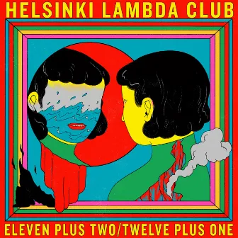 Eleven plus two / Twelve plus one by Helsinki Lambda Club