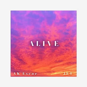 Alive by JET