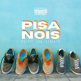 PISA NOIS by Patiff