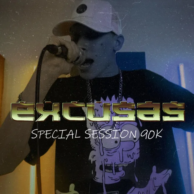 Excusas - Special Session 90K