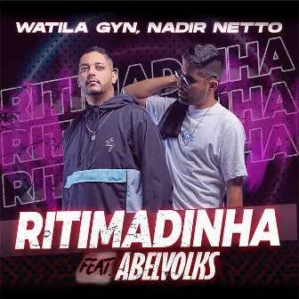 RITIMADINHA (ELETROFUNK VERSION) by WATILA GYN