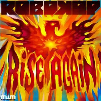 Rise Again EP by Robokop