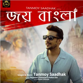 Jay Bangla by Tanmoy Saadhak