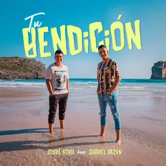 Tu Bendición by Gabriel Bazan