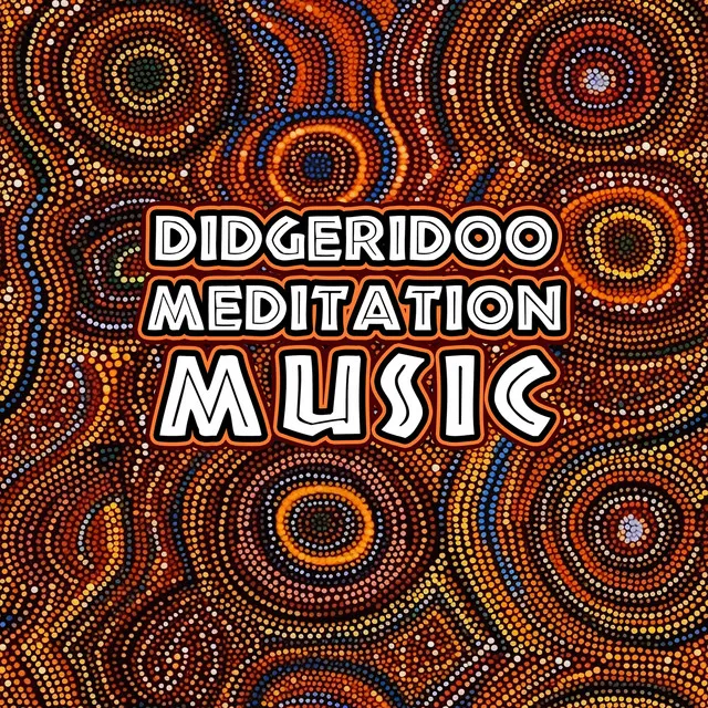 Didgeridoo Meditation Music - Best Aboriginal Music 2023 (Australian Dance, Mantras, Traditions)