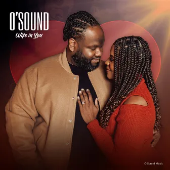 Wife in You by O'Sound