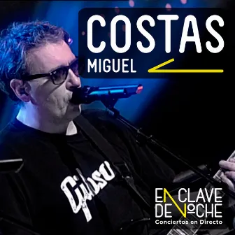 En Clave de Noche (En Directo) by Miguel Costas