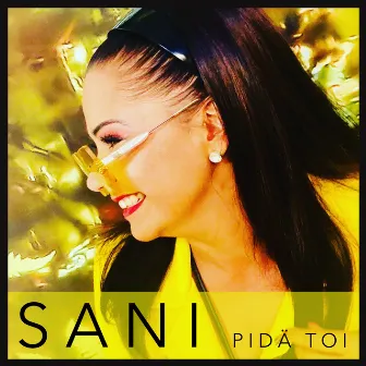 Pidä toi by Sani