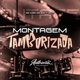 Montagem Tamborizada by DJ FV