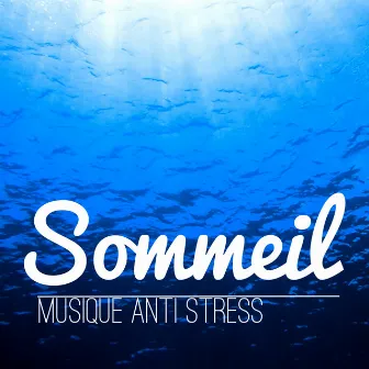 Sommeil: Exercice de Relaxation, Musique Anti Stress, Relax, Détente et Bien Dormir by Musique Relaxante Univers