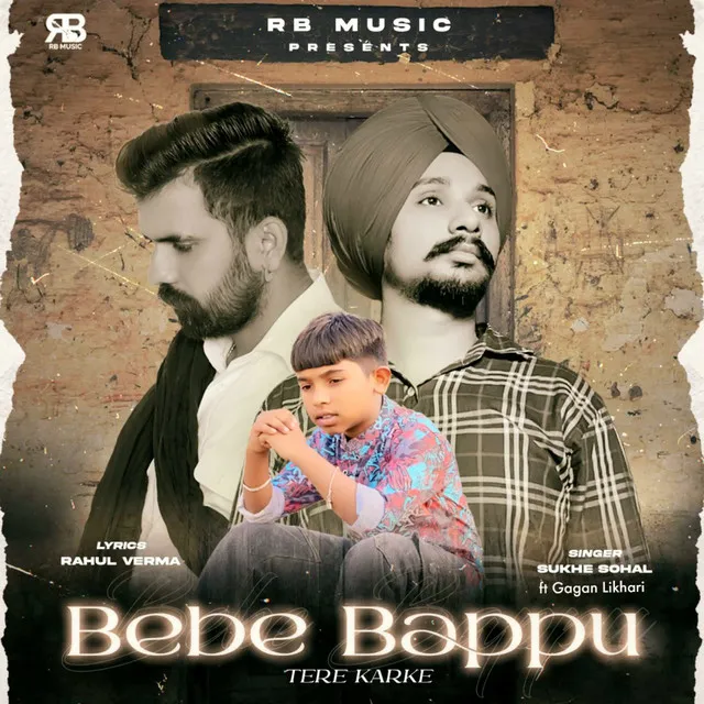 Bebe Bappu (Tere Karke)