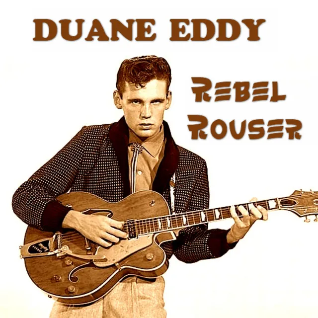 Duane Eddy & The Rebels