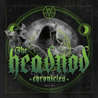 The Headnod Chronicles Vol One by MikeyDubz