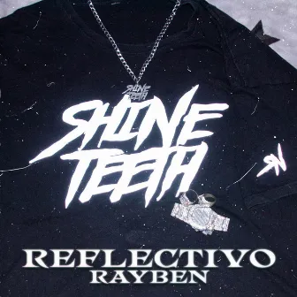 Reflectivo by Rayben