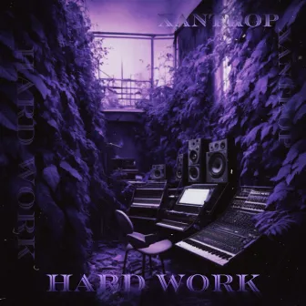 Hard Work by XanTrop