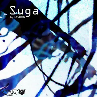 Suga Single by Bastion