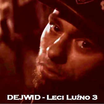 Leci luźno 3 by Dejwid