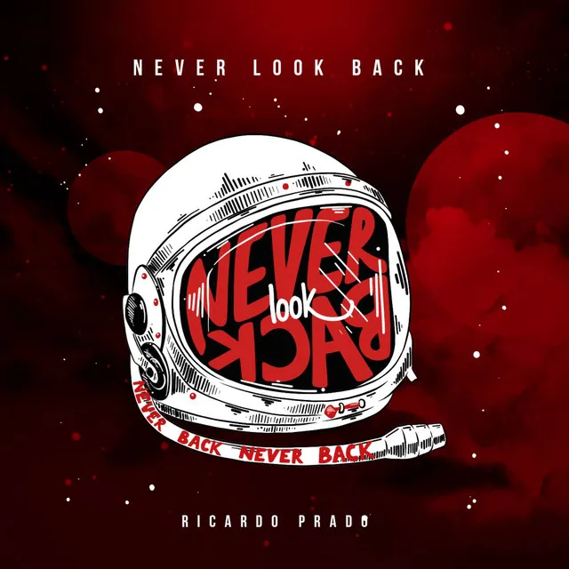 Never Look Back