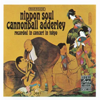 Nippon Soul by Cannonball Adderley Sextet