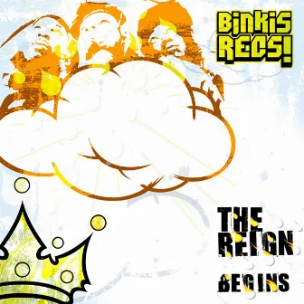 The Reign Begins by Binkis Recs