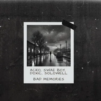 Bad Memories by Unknown Artist