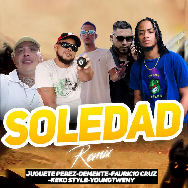 La Soledad - Remix