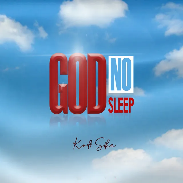 God No Sleep