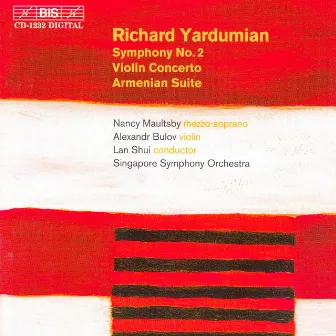 Yardumian: Symphony No. 2 / Violin Concerto / Armenian Suite by Richard Yardumian