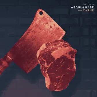 Carne by Medium Rare