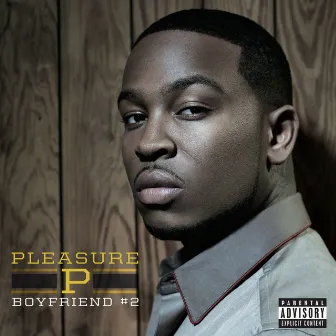 Boyfriend #2 by Pleasure P