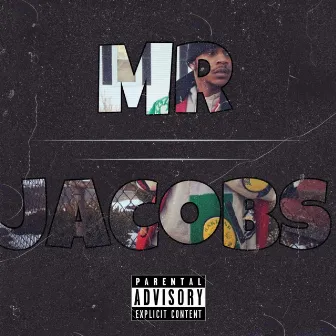 Mr. Jacobs by Kaleo Jacobs