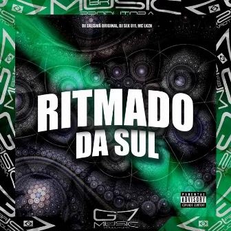 Ritmado da Sul by DJ SLK 011