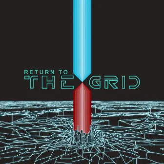 Return to the Grid by Occams Laser