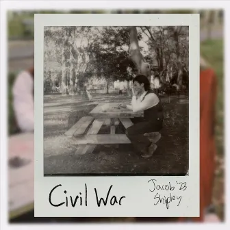 Civil War by Jacob Shipley