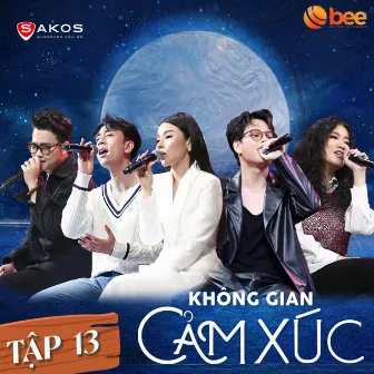 Không Gian Cảm Xúc (Mùa 2) - Tập 13: Những Kẻ Mộng Mơ by Không Gian Cảm Xúc