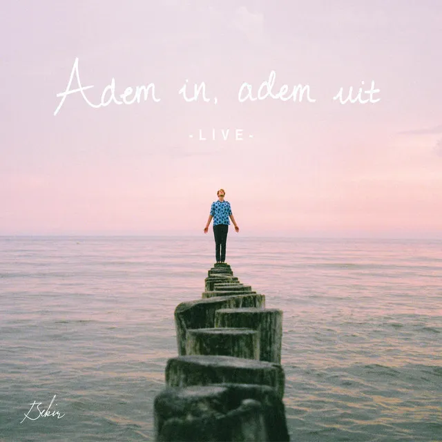 Adem In, Adem Uit - Live