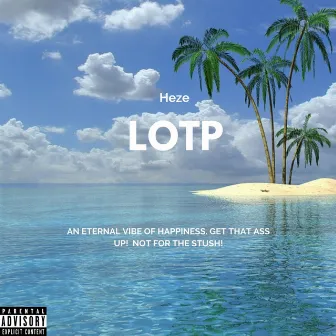 LOTP by Heze