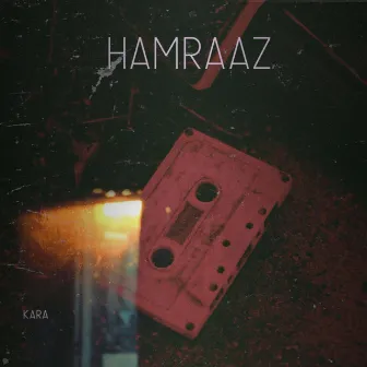 Hamraaz by The Kara