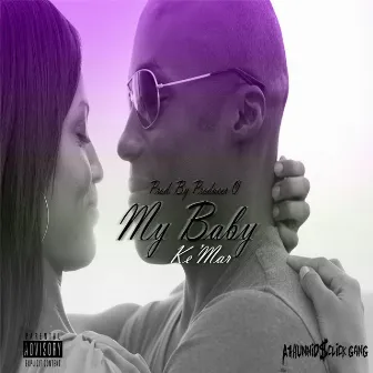 My Baby by Kemar