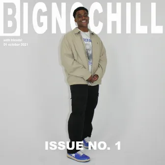 ISSUE NO. 1 by NOCHILL