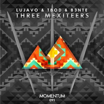 Three Mexiteers by Lujavo