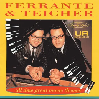 All-Time Great Movie Themes by Ferrante & Teicher