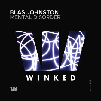 Mental Disorder by Blas Johnston