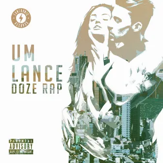 Um Lance by Doze Rap