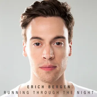 Running Through The Night by Erich Bergen