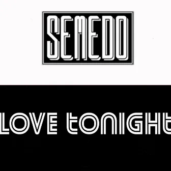 Love Tonight by Semedo