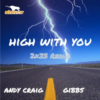 High With You (2K23 Radio Rerub) by Andy Craig