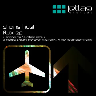 Flux by Shane Hoeh